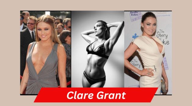 Clare Grant Pics